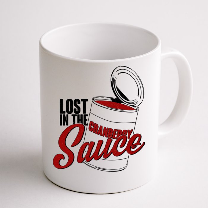 Lost In The Cranberry Sauce Front & Back Coffee Mug