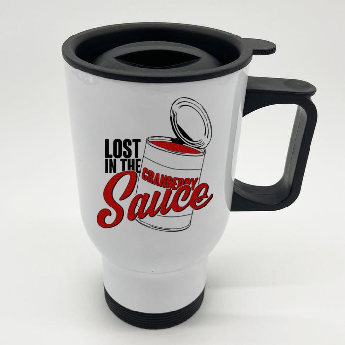 Lost In The Cranberry Sauce Front & Back Stainless Steel Travel Mug