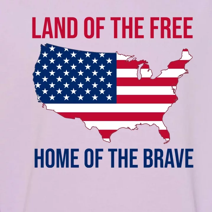 Land Of The Free Home Of The Brave American Flag Patriotic Garment-Dyed Sweatshirt