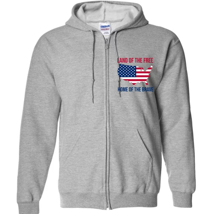 Land Of The Free Home Of The Brave American Flag Patriotic Full Zip Hoodie