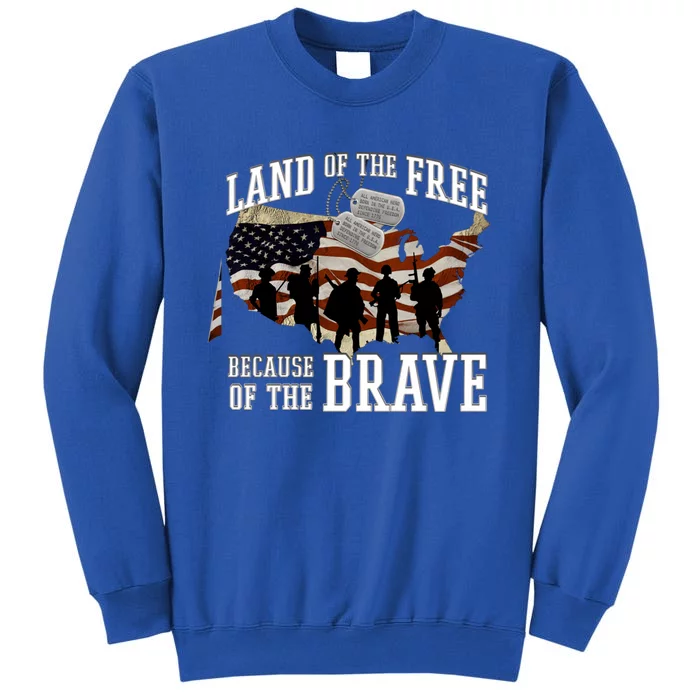 Land Of The Free Because Of The Brave Cool Gift Sweatshirt