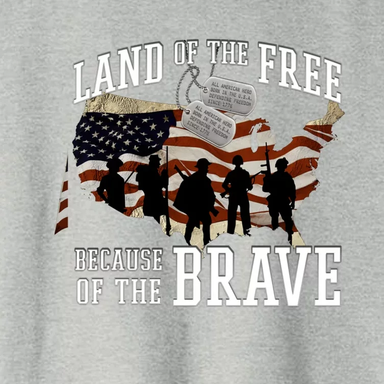 Land Of The Free Because Of The Brave Cool Gift Women's Crop Top Tee