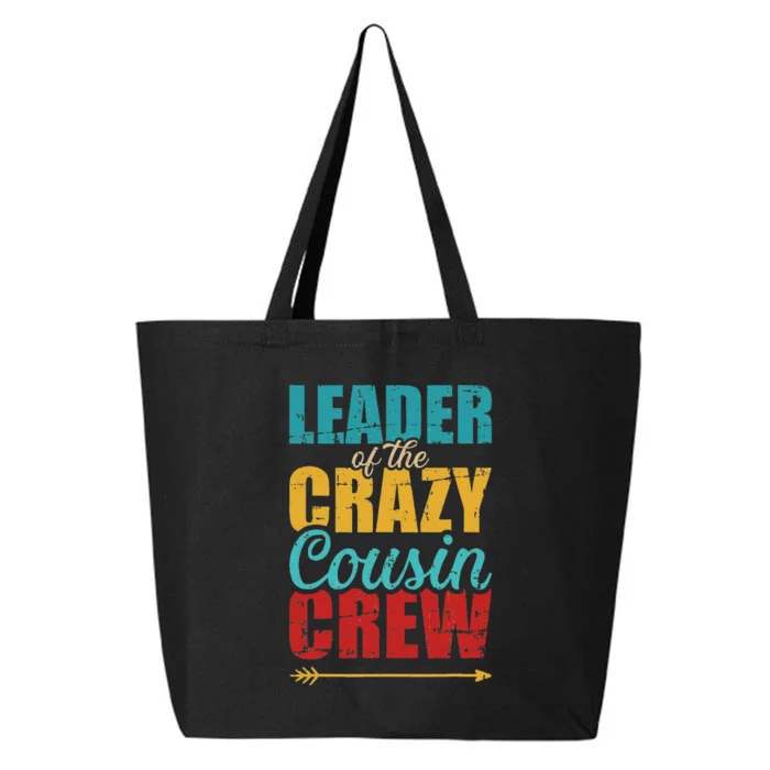 Leader of the crazy cousin crew retro 25L Jumbo Tote