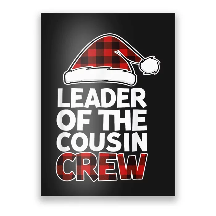 Leader of the Cousin Crew Christmas Buffalo Red Plaid Xmas Poster