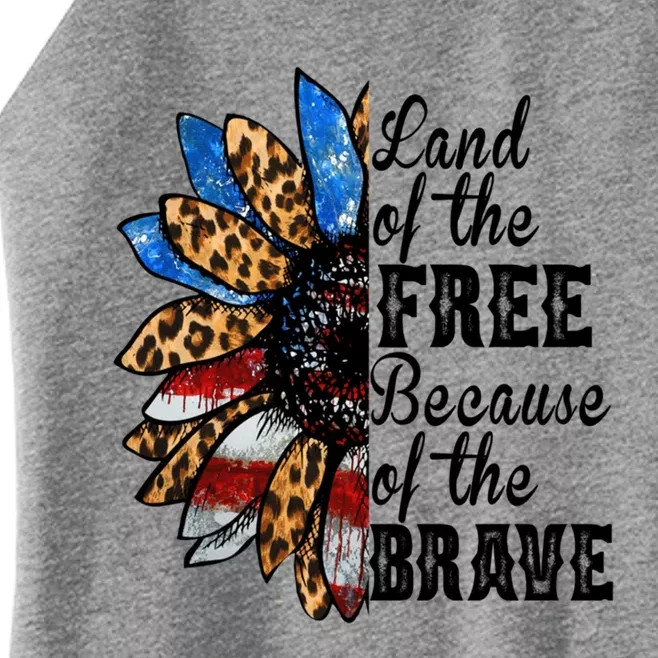 Land Of The Free Because Of The Brave Usa Gift Women’s Perfect Tri Rocker Tank