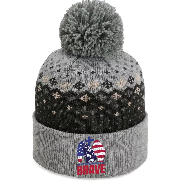 Land Of The Free Because Of The Brave Soldier Cross The Baniff Cuffed Pom Beanie