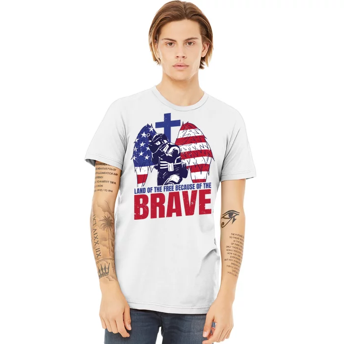 Land Of The Free Because Of The Brave Soldier Cross Premium T-Shirt