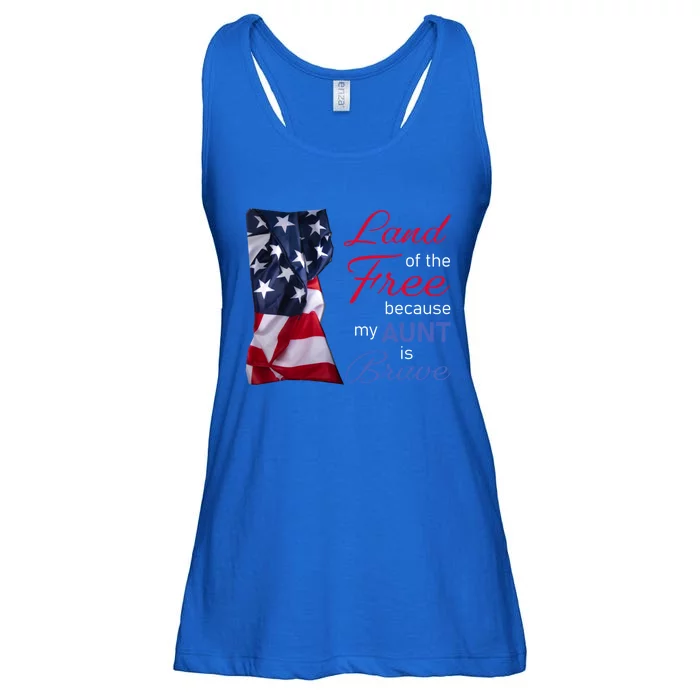 Land Of The Free Because My Aunt Is Brave Gift Veterans Day Cute Gift Ladies Essential Flowy Tank