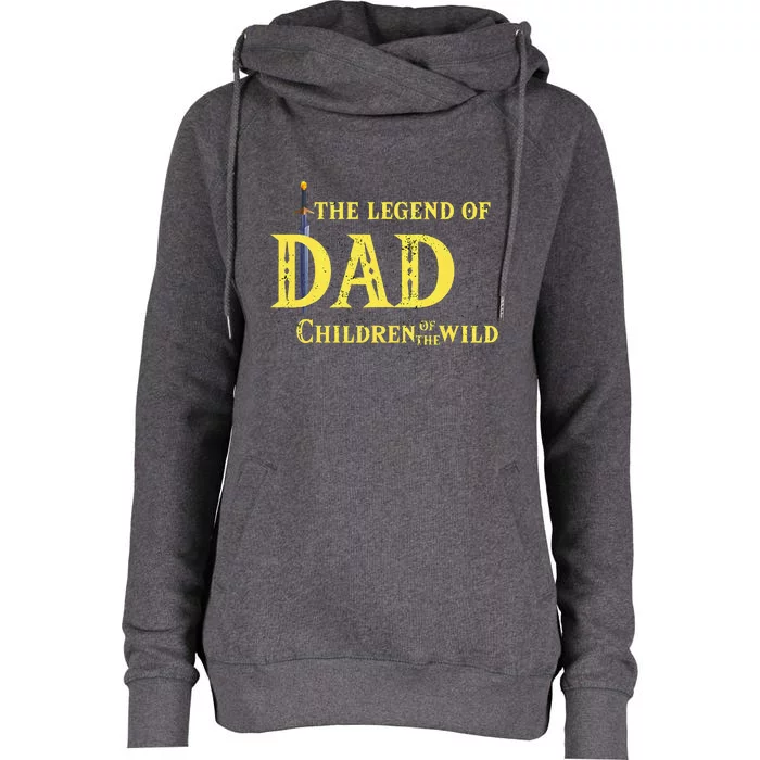 Legend Of The Dad Children Of The Wild Womens Funnel Neck Pullover Hood