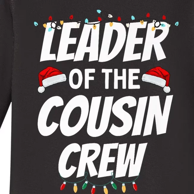 Leader of the Cousin Crew Funny Christmas Matching Pajama Baby Long Sleeve Bodysuit