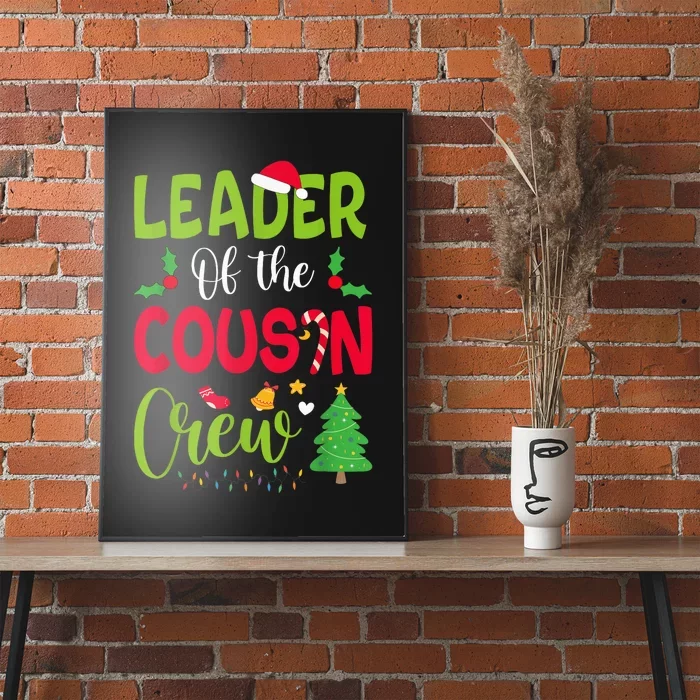 Leader of the Cousin Crew Christmas family Xmas Poster