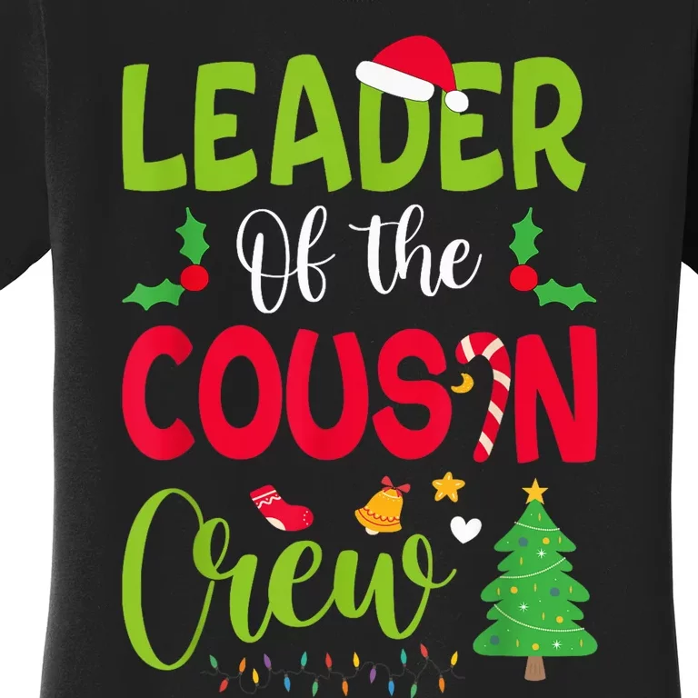 Leader of the Cousin Crew Christmas family Xmas Women's T-Shirt