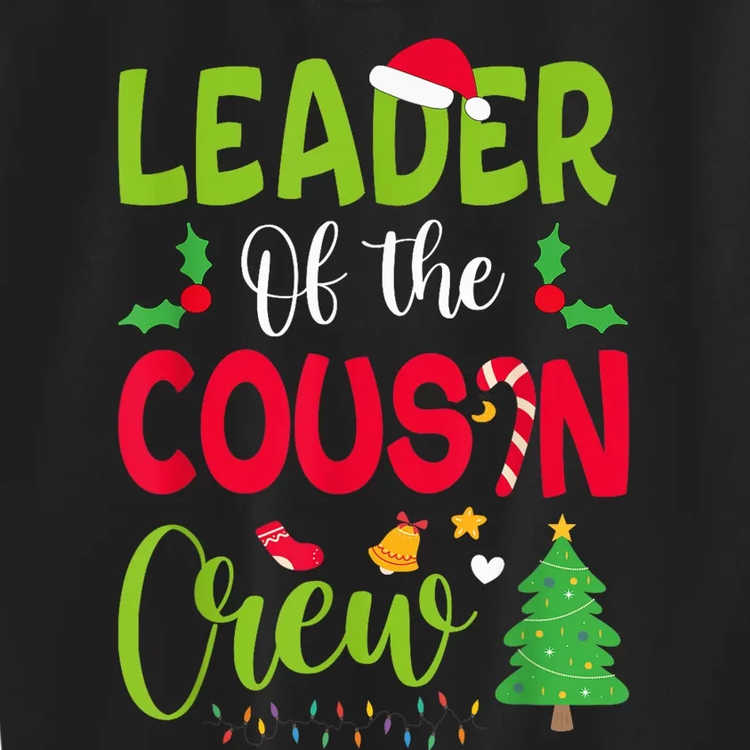 Leader of the Cousin Crew Christmas family Xmas Kids Sweatshirt