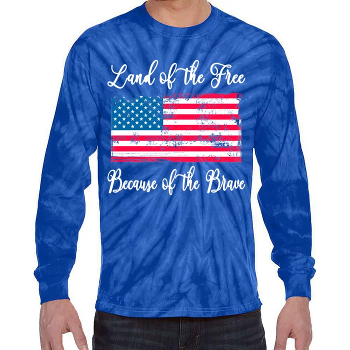 Land Of The Free Because Of The Brave Vintage American Flag Gift Tie-Dye Long Sleeve Shirt