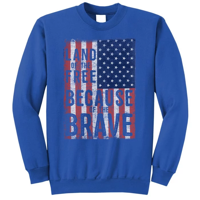 Land Of The Free Because Of The Brave Vintage American Flag Funny Gift Sweatshirt