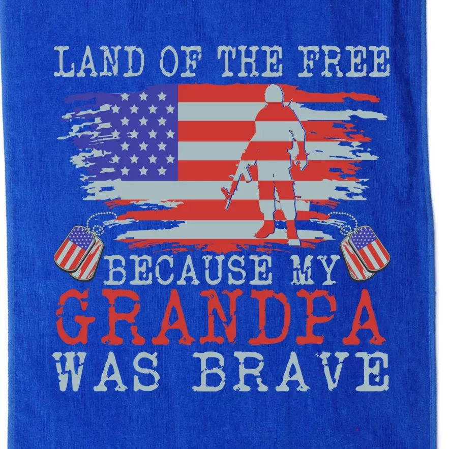 Land Of The Free Because My Grandpa Was Brave Veteran Gift Platinum Collection Golf Towel