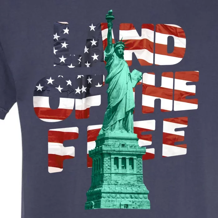 Land Of The Free Statue Of Liberty Garment-Dyed Heavyweight T-Shirt