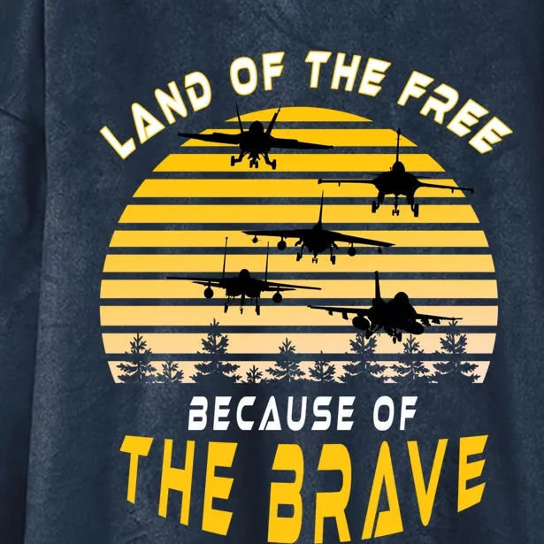 Land Of The Free Because Of The Brave Air Force Dad Gift Hooded Wearable Blanket