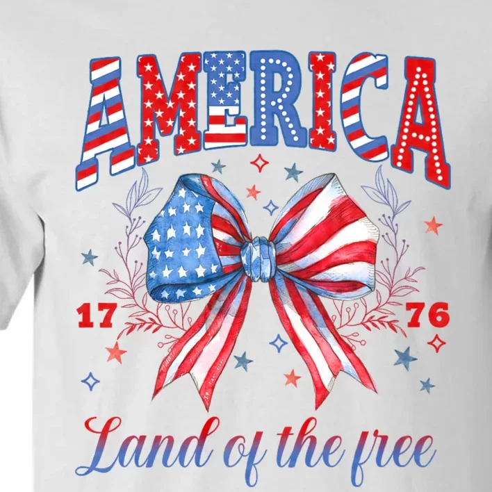 Land Of The Free Because Of The Brave 4th Of July Usa Flag Tall T-Shirt