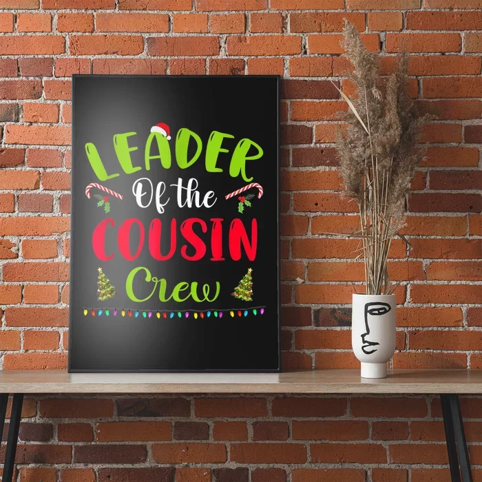 Leader Of The Cousin Crew Funny Christmas Matching Family Poster