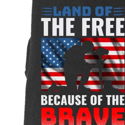 LAND OF THE FREE BECAUSE OF THE BRAVE Doggie 3-End Fleece Hoodie