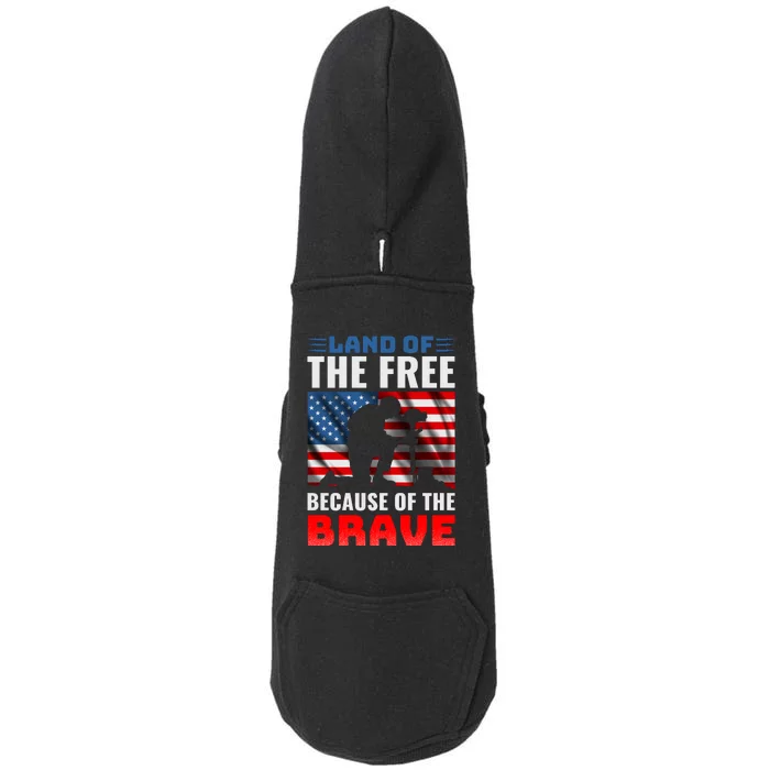 LAND OF THE FREE BECAUSE OF THE BRAVE Doggie 3-End Fleece Hoodie