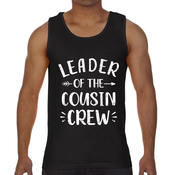 Leader of the cousin crew Comfort Colors® Tank Top