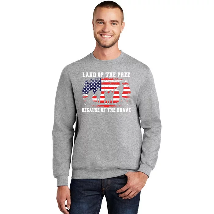 Land Of The Free Because Of The Brave American Flag Cool Gift Sweatshirt