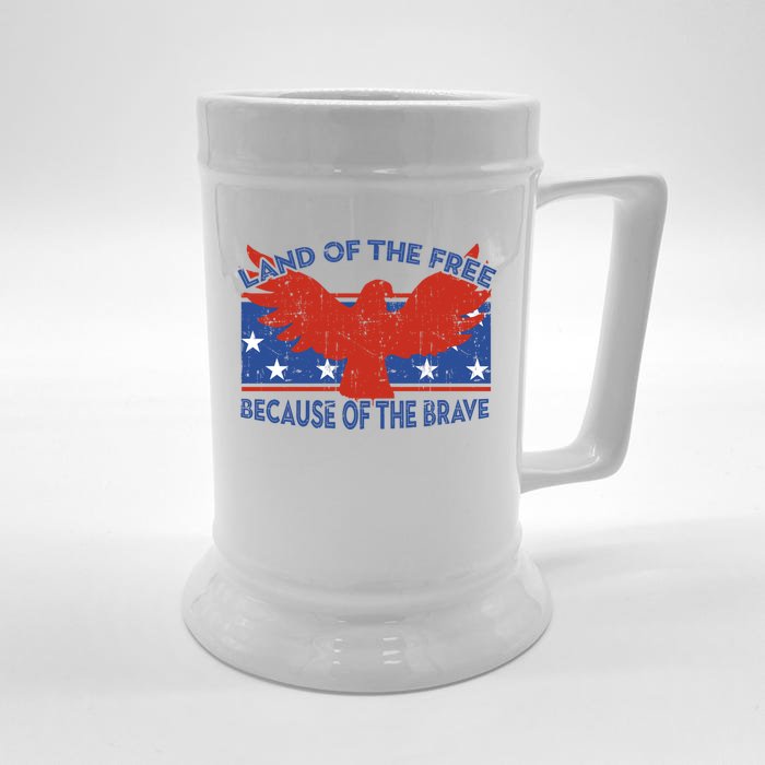 Land Of The Free Because Of The Brave Eagle 4th Of July Cool Gift Front & Back Beer Stein