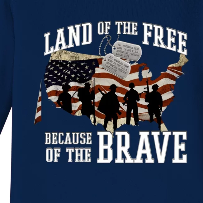 Land Of The Free Because Of The Brave Gift Baby Long Sleeve Bodysuit