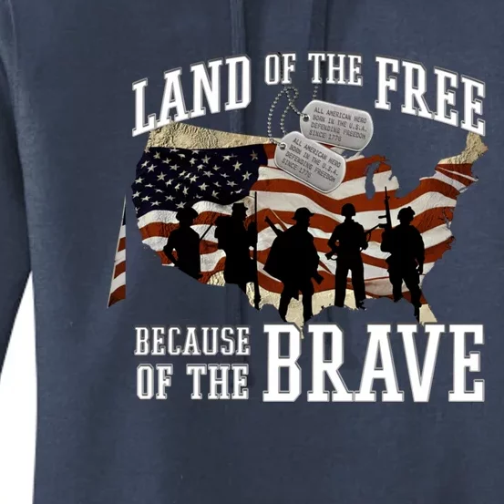 Land Of The Free Because Of The Brave Gift Women's Pullover Hoodie