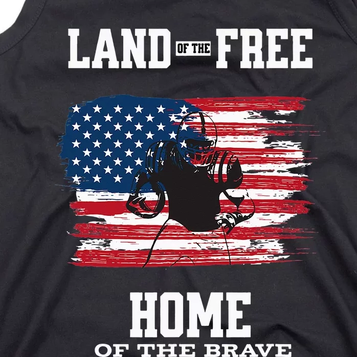 Land Of The Free Home Of The Brave - American Football Pride Tank Top