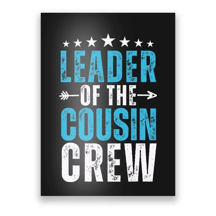 Leader Of The Cousin Crew 2024 Family Matching Poster