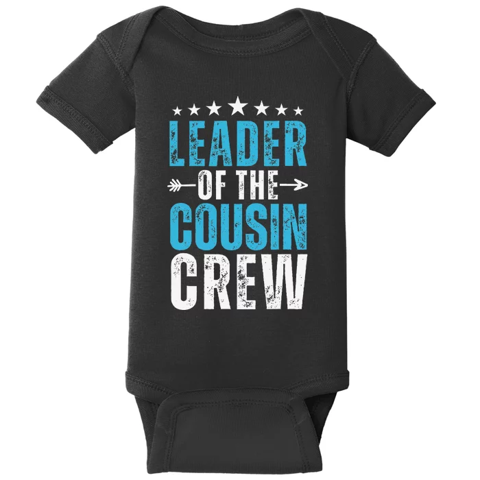 Leader Of The Cousin Crew 2024 Family Matching Baby Bodysuit