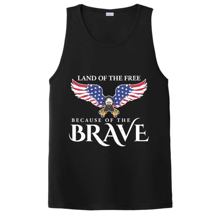 Land Of The Free Because Of The Brave Patriot Usa Meaningful Gift Performance Tank