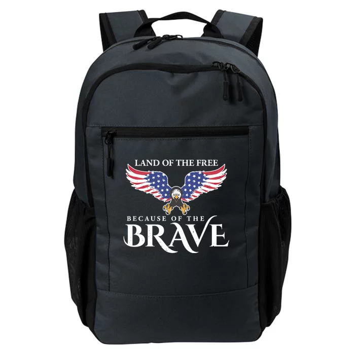 Land Of The Free Because Of The Brave Patriot Usa Meaningful Gift Daily Commute Backpack