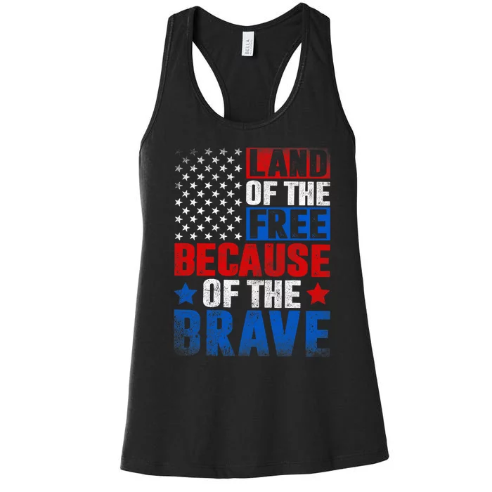 Land Of The Free Because Of The Brave Usa Flag Memorial Day Women's Racerback Tank