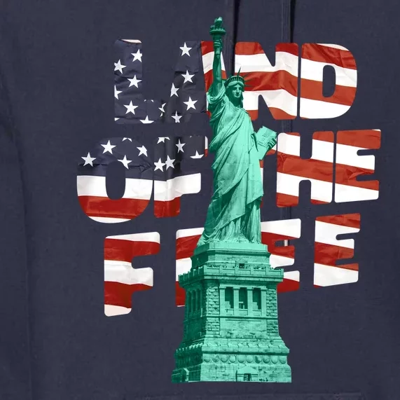 Land Of The Free Statue Of Liberty American Flag Premium Hoodie