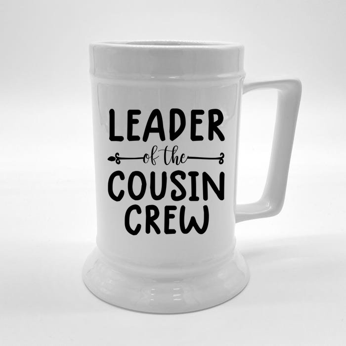 Leader Of The Cousin Crew Gift The Cousin Crew Tee Gift Front & Back Beer Stein