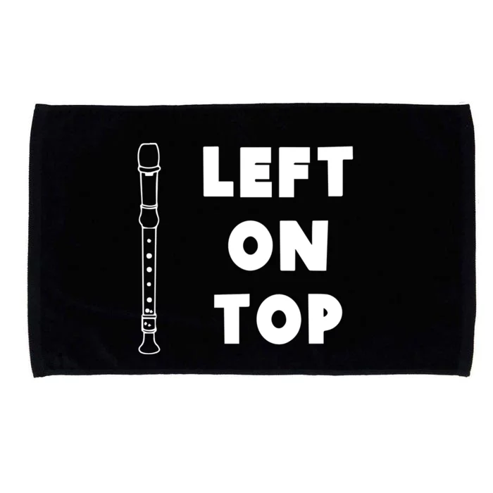 Left On Top Recorder Music Teacher Microfiber Hand Towel