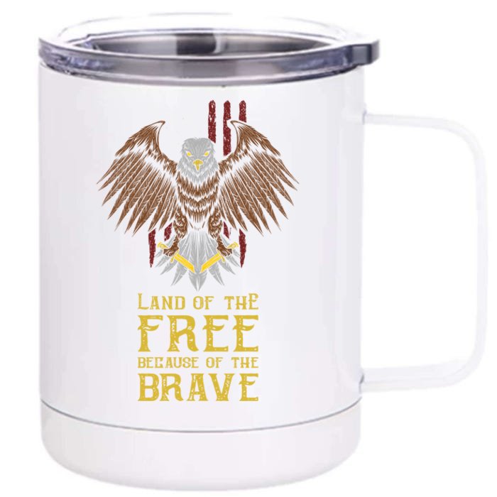 Land Of The Free Because Of The Brave Eagle Over Flag Gift Front & Back 12oz Stainless Steel Tumbler Cup