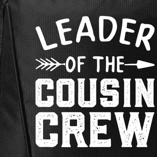 Leader Of The Cousin Crew Gift City Backpack