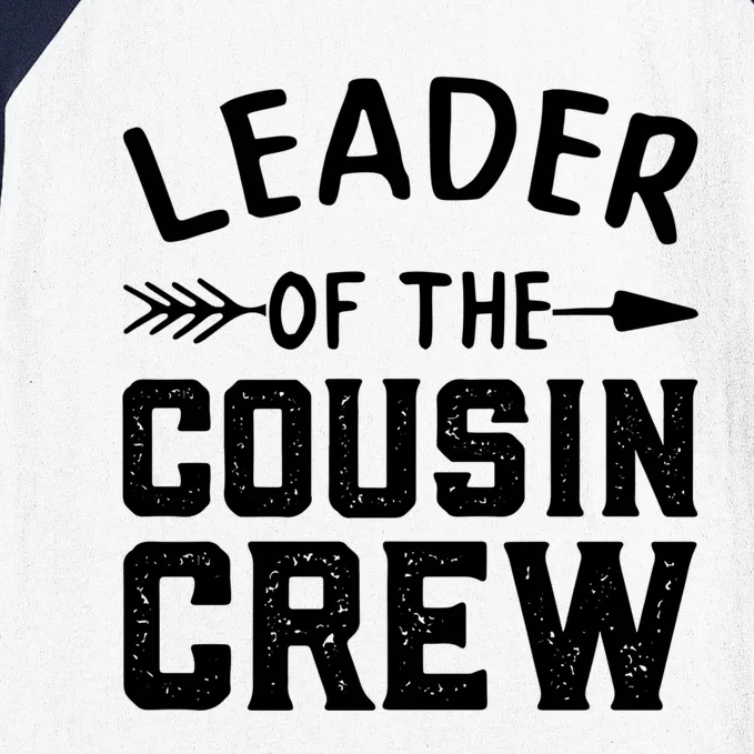 Leader Of The Cousin Crew Gift Baseball Sleeve Shirt