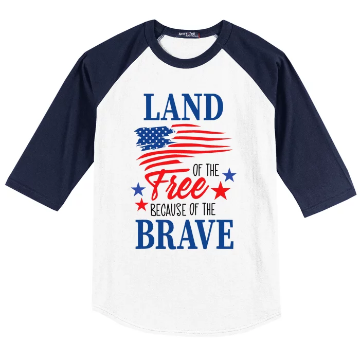 Land Of The Free Because Of The Brave America Flag Lover Baseball Sleeve Shirt