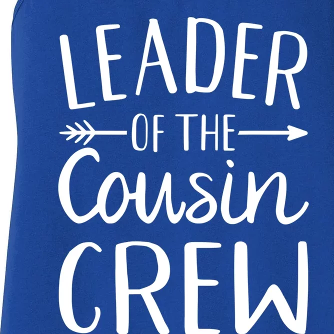 Leader Of The Cousin Crew Cute Gift Women's Racerback Tank