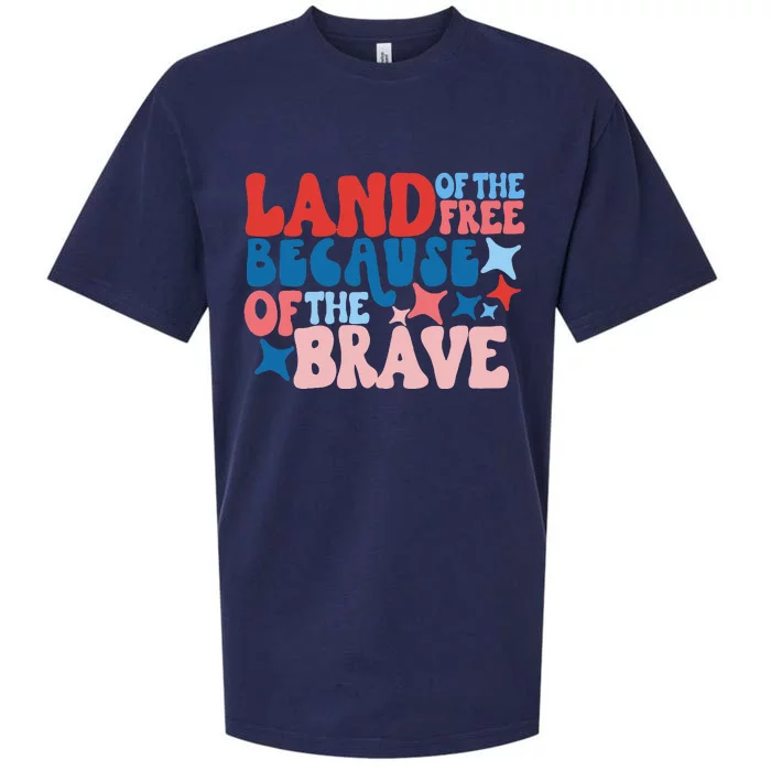 Land Of The Free Because Of The Brave 4th of July Groovy Sueded Cloud Jersey T-Shirt