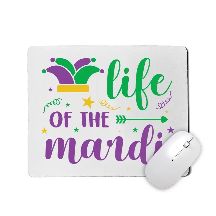 Life Of The Mardi Celebration Mousepad