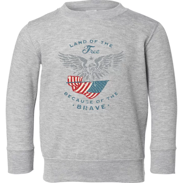 Land of the Free America Eagle 4th of July Gifts Toddler Sweatshirt