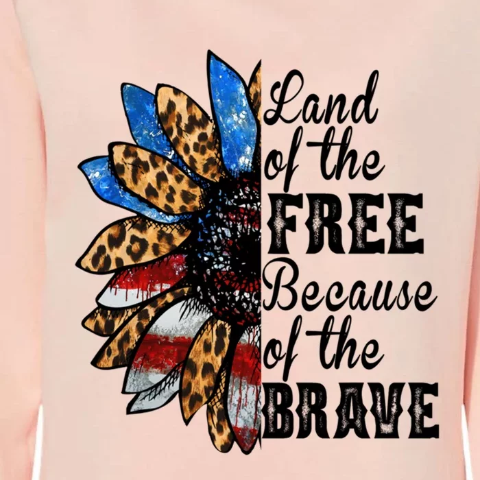 Land Of The Free Because Of The Brave Usa Great Gift Womens California Wash Sweatshirt