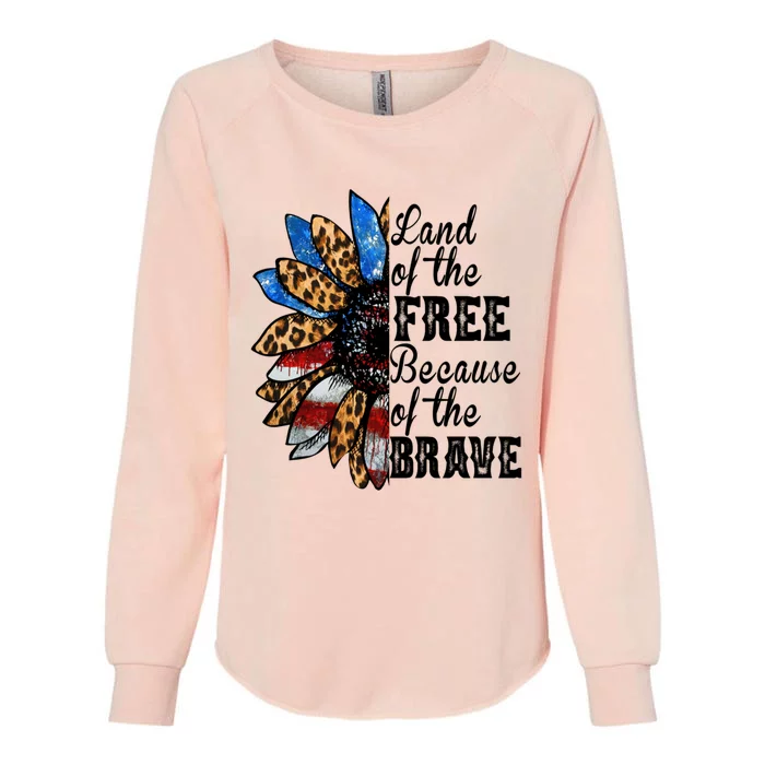 Land Of The Free Because Of The Brave Usa Great Gift Womens California Wash Sweatshirt